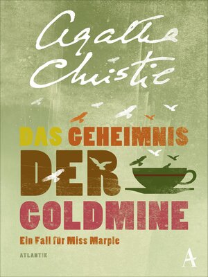 cover image of Das Geheimnis der Goldmine
